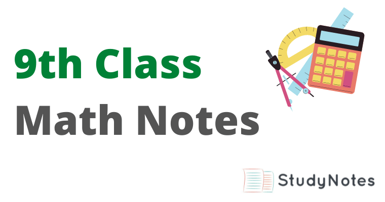 Class 9 Math Notes with Solution (PDF Free Download)