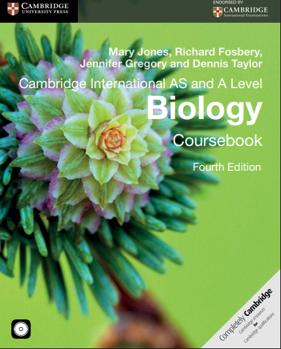 Cambridge International AS and A Level Biology Coursebook