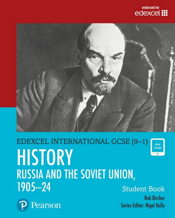 Edexcel GCSE (9-1) History - Russia and the Soviet Union (1905-24) Student Book